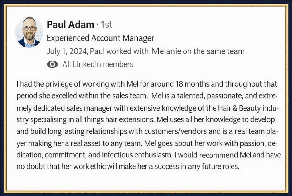 Paul Adam LinkedIn recommendation praising Melanie Martin's sales leadership, work ethic and relationship-building skills at Gold Button Collective.