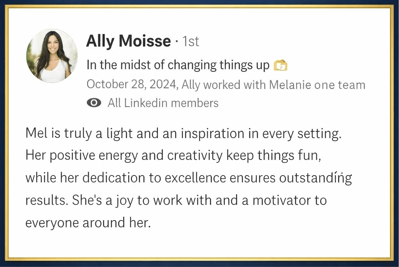 Ally Moisse recommendation for Melanie Martin and Gold Button Collective, praising leadership, creativity and inspiring business support.