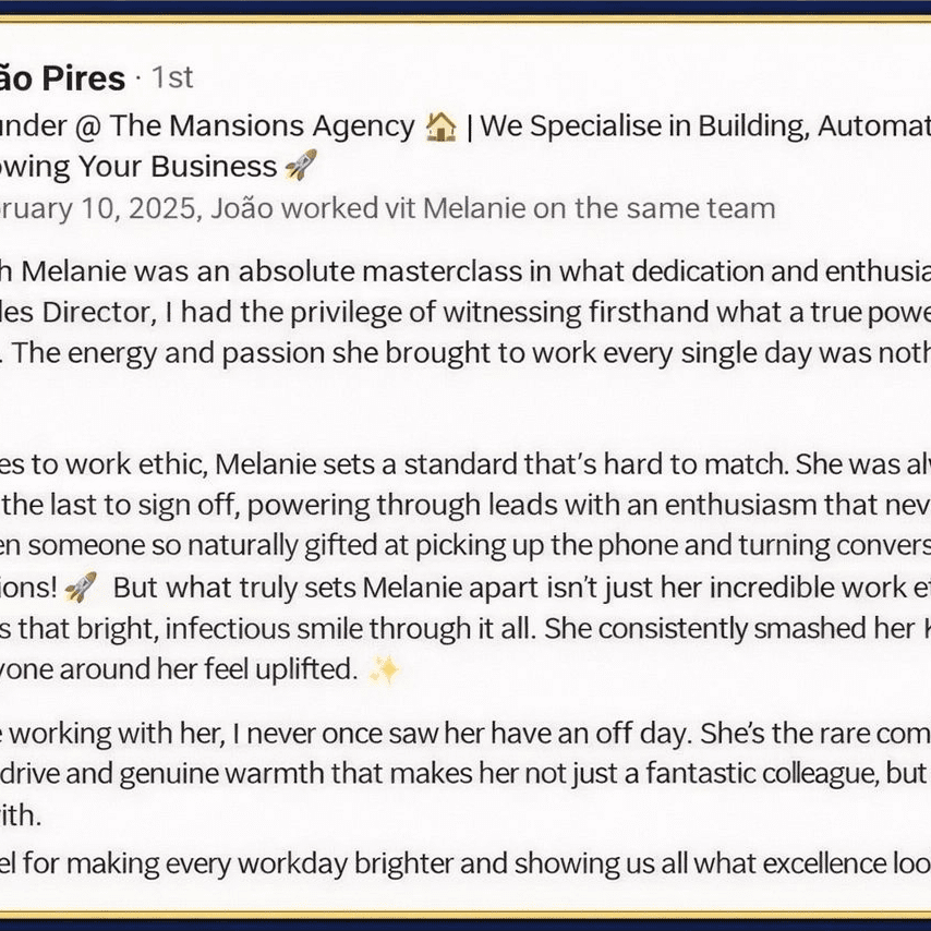 João Pires recommendation highlighting Melanie Martin's leadership, sales expertise, work ethic and ability to build lasting client relationships.